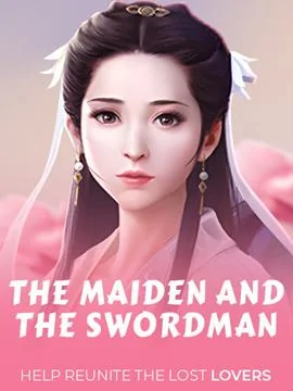 The Maiden and The Swordman